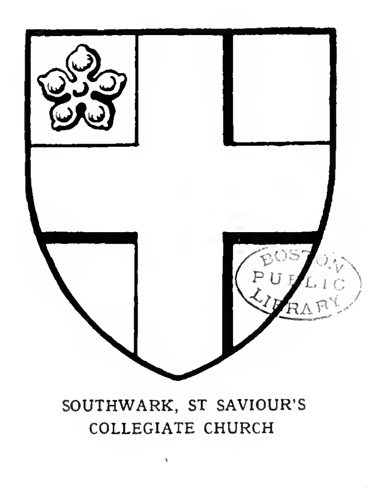 SOUTHWARK, St Saviour's Collegiate Church.