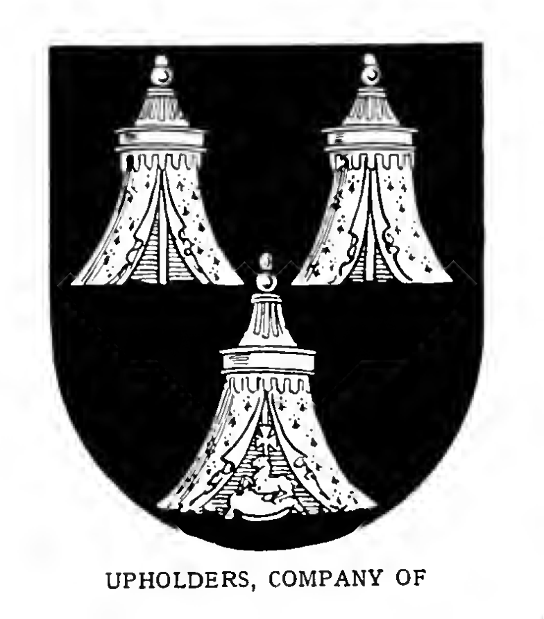 UPHOLDERS, The Worshipful Company of (London).